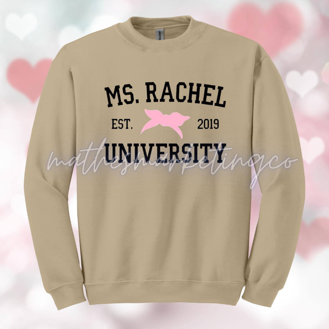 Ms. Rachel University Crewneck