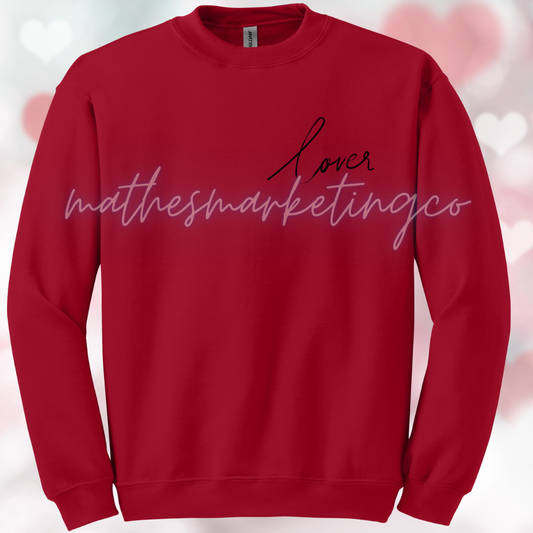 Lover Crewneck, Custom MMCo.